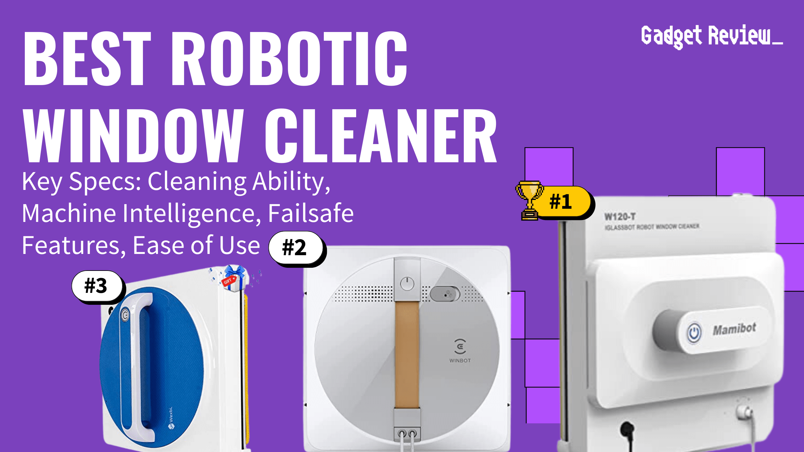 best robotic window cleaner featured image that shows the top three best home appliance models