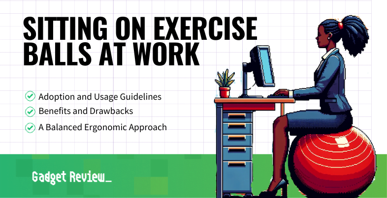 sitting on exercise balls at work guide