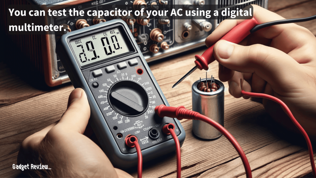 Testing the capacitor using a multimeter.