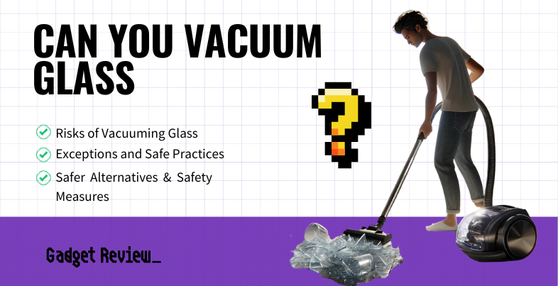 can you vacuum glass guide