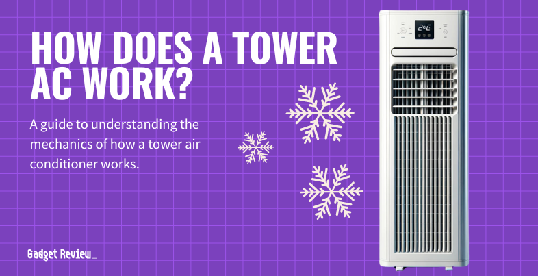 how does tower ac work guide