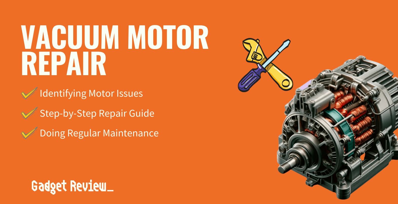 vacuum motor repair guide