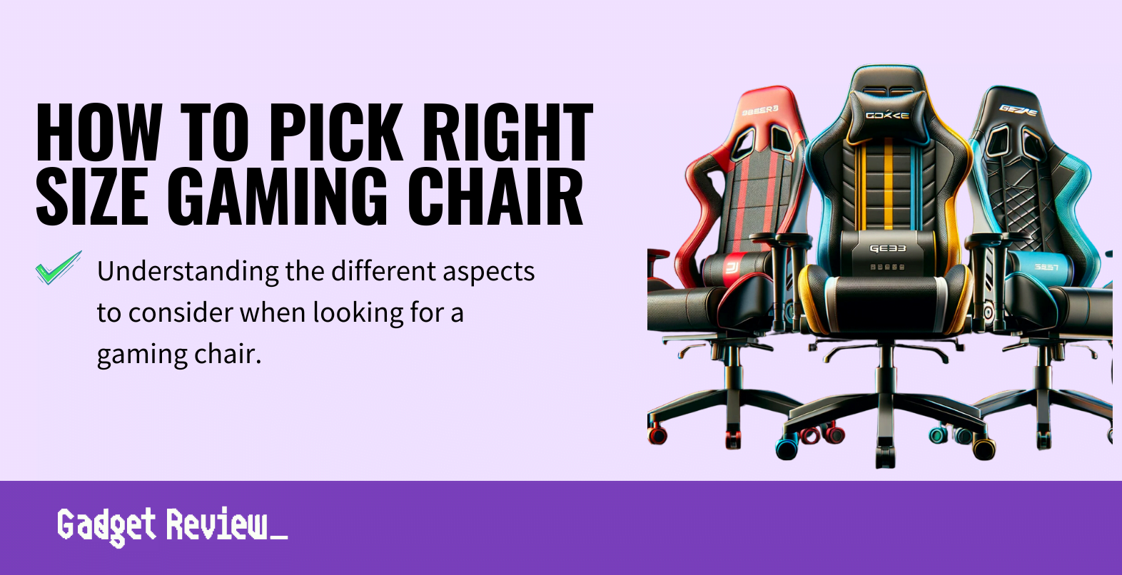how to pick right size gaming chair guide
